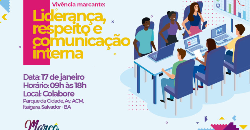 Inscrições abertas para evento sobre liderança, respeito e comunicação interna